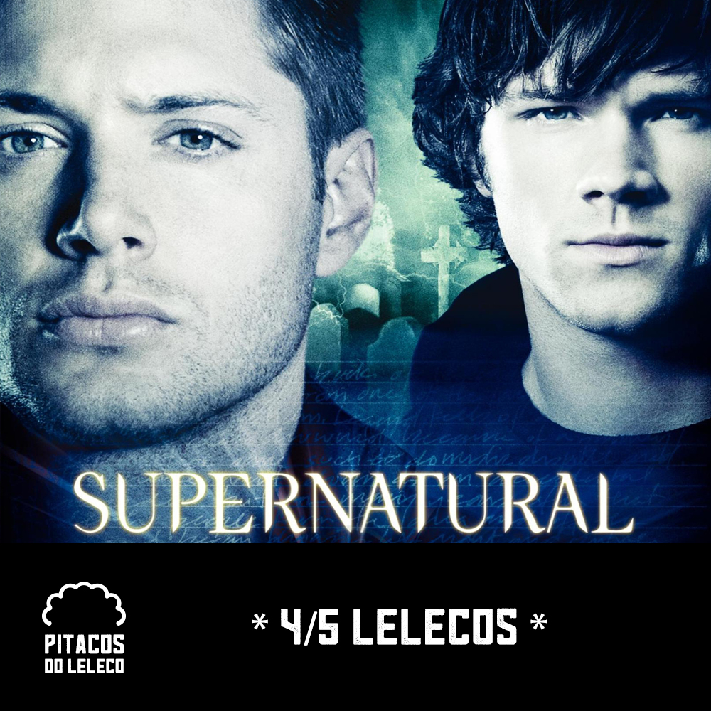 Supernatural: 2ª Temporada (2006/07)