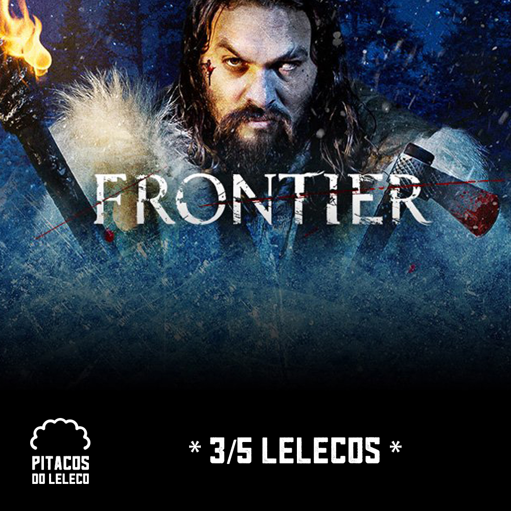 Frontier: 2ª Temporada (2017)