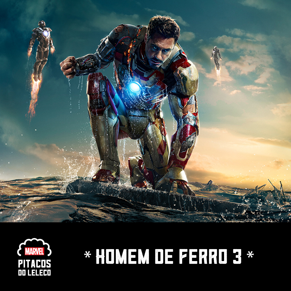 MCULeleco #07 – Homem de Ferro 3 (2013)