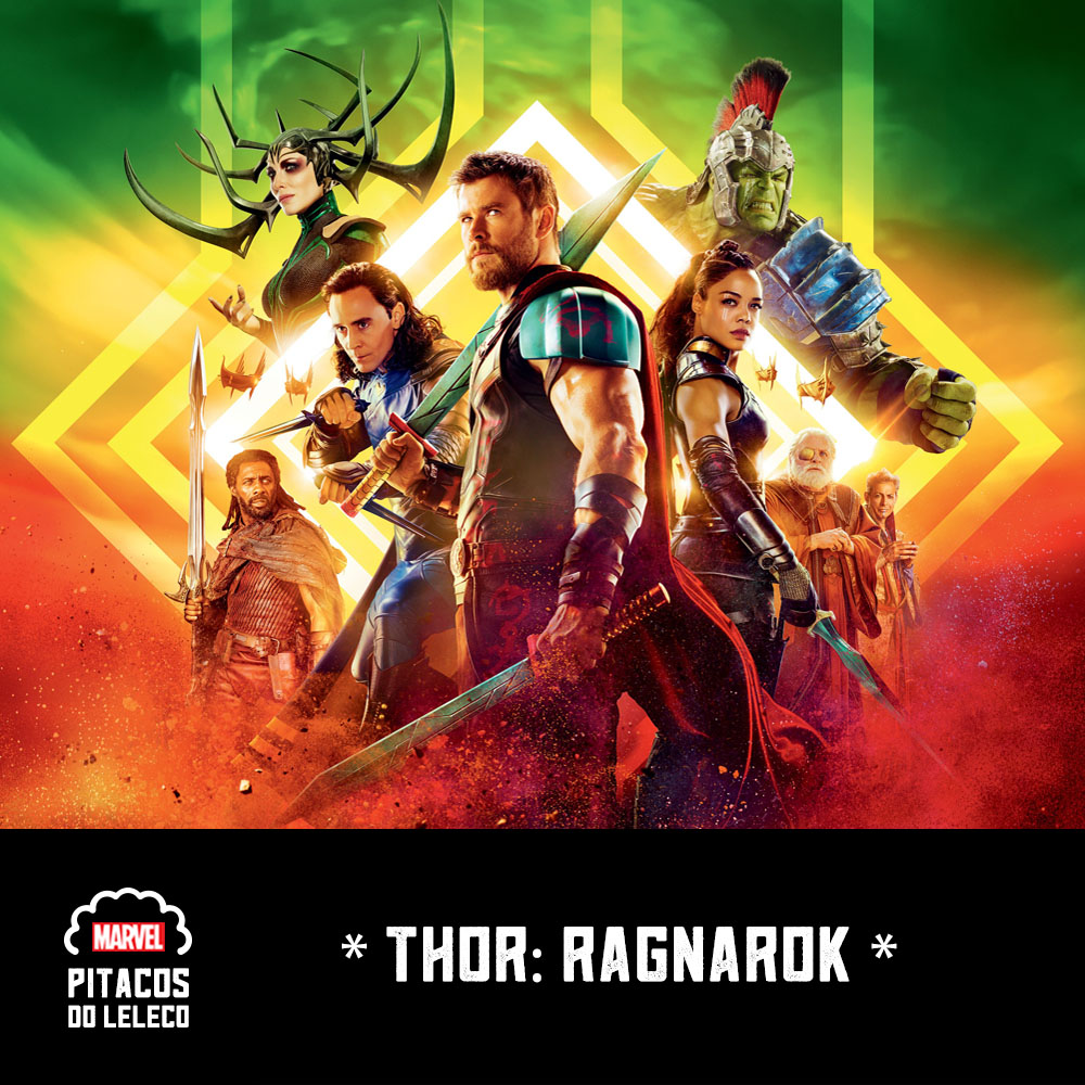 MCULeleco #17 – Thor: Ragnarok (2017)
