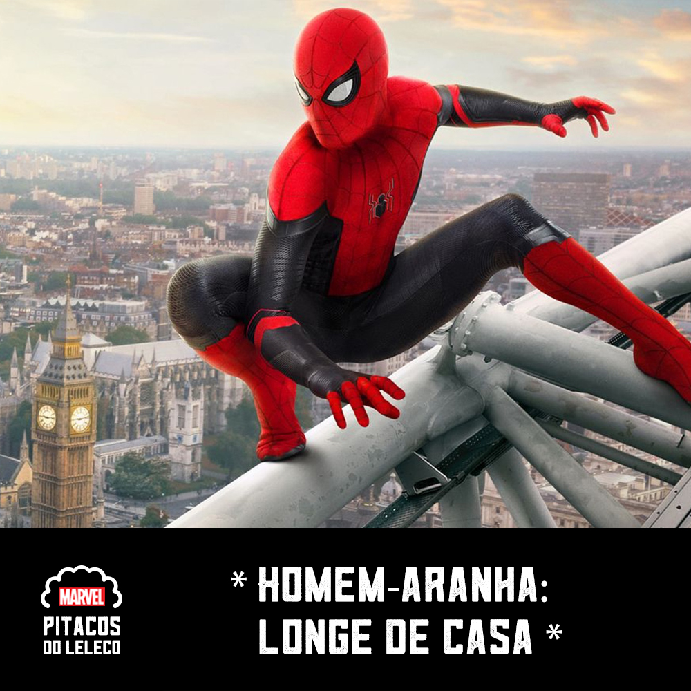 MCULeleco #23 – Homem-Aranha: Longe de Casa (2019)