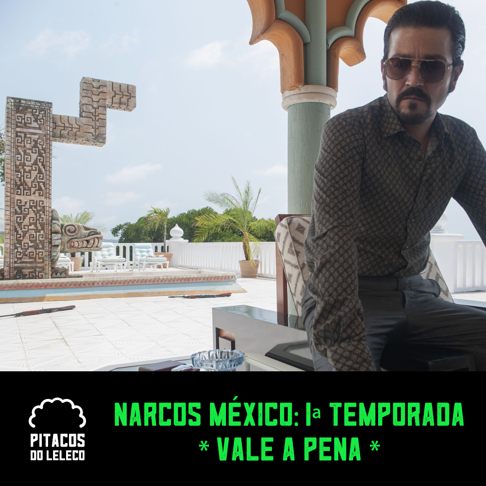 Narcos México: 1ª Temporada (2018)