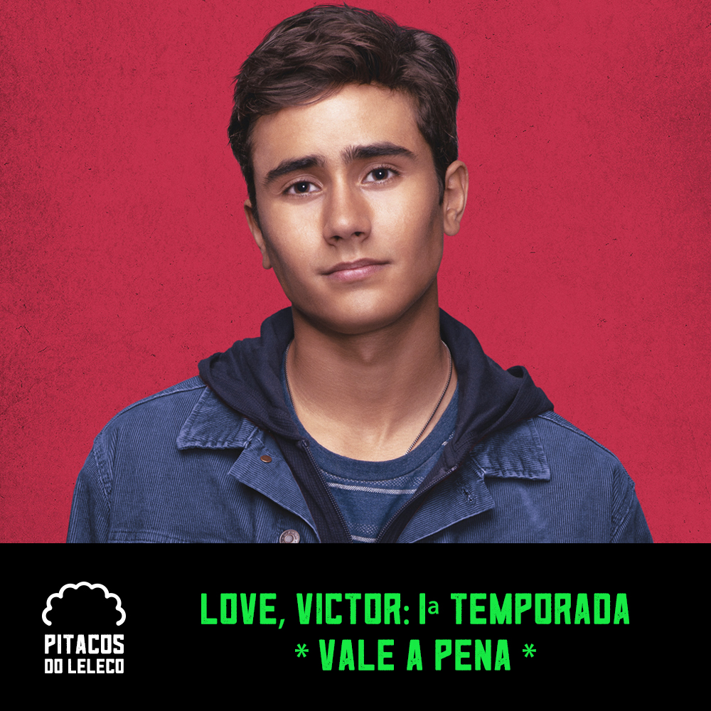 Love, Victor: 1ª Temporada (2020)