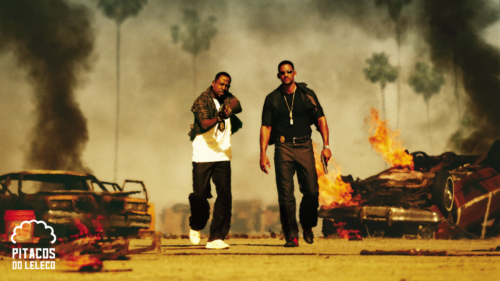 CurtinhasdoLeleco #121 – Bad Boys II (2003)