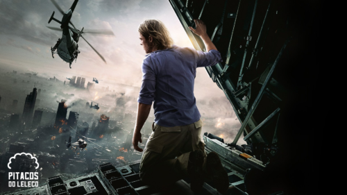 CurtinhasdoLeleco #260 – Guerra Mundial Z (2013)